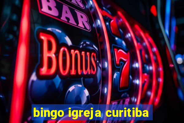 bingo igreja curitiba